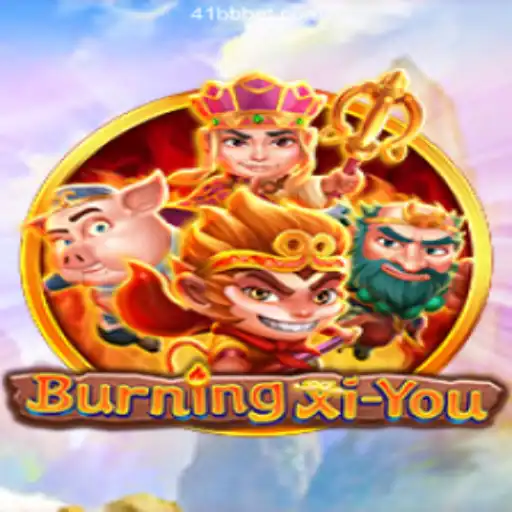 BurningXiYou: A Thrilling Adventure in the World of XiYou
